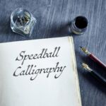 Speedball Calligraphy
